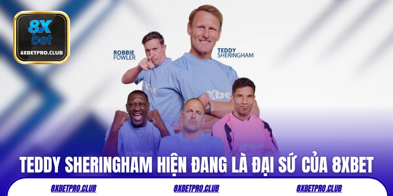 Teddy Sheringham hiện đang là đại sứ thương hiệu của 8XBET